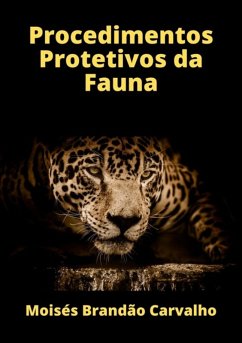 Cover Procedimentos Protetivos Da Fauna (eBook, PDF)