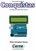 Apresentando Uma Lista De Conquistas Com Display Lcd Programado No Arduino (eBook, PDF)