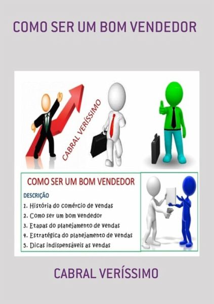 Como Ser Um Bom Vendedor (eBook, ePUB) Como Ser Um Bom Vendedor (eBook, ePUB)