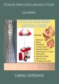 Técnicas Para Fazer Lanches E Pizzas (eBook, ePUB)