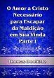 O Amor A Cristo Necessário Para... - Bild 1