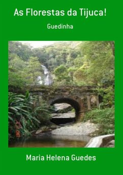 Cover As Florestas Da Tijuca! (eBook, PDF)