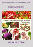 Alimentos Afrodisíacos Que Melhora A Vida Sexual (eBook, ePUB)