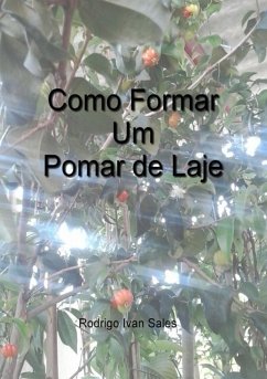 Como Formar Um Pomar De Laje (eBook, PDF) - Sales, Rodrigo Ivan