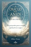 Oráculo Dos Anjos - Rituais E Práticas (eBook, ePUB)