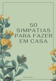 50 Simpatias Para Fazer Em Casa (eBook, ePUB)