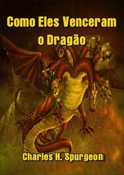 Cover Como Eles Venceram O Dragão (eBook, ePUB)