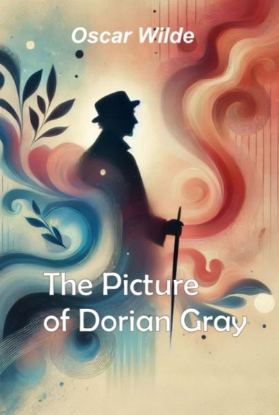 The Picture Of Dorian Gray (eBook, PDF) The Picture Of Dorian Gray (eBook, PDF)