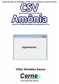 Desenvolvendo Um Datalogger Em Vc# E Armazenando No Arquivo Formato Csv Para Monitorar Concentração De Amônia Usando O Esp8266 (nodemcu) Programado Em Lua (eBook, PDF)