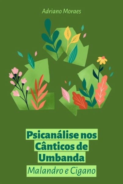 Psicanálise Nos Cânticos De Umbanda (eBook, PDF)