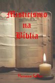 Misticismo Na Bíblia (eBook, ePUB)