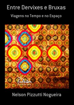 Cover Entre Dervixes E Bruxas (eBook, PDF)