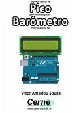 Medindo O Valor De Pico Para Uma Medição De Barômetro Programado No Pic (eBook, PDF)