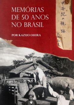 Cover Memórias De 50 Anos No Brasil (eBook, PDF)