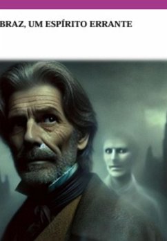 Cover Reflexões De Braz, Um Espírito Errante (eBook, ePUB)