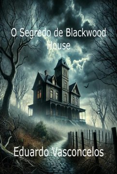 Cover O Segredo De Blackwood House (eBook, ePUB)
