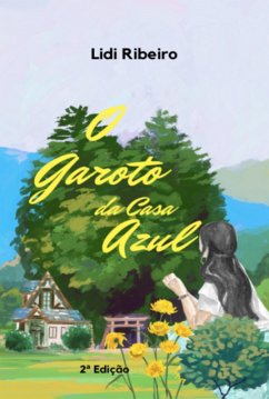 Cover O Garoto Da Casa Azul (eBook, PDF)