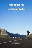 Coração Em Descompasso (eBook, PDF)