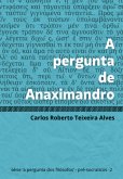 A Pergunta De Anaximandro (eBook, ePUB)
