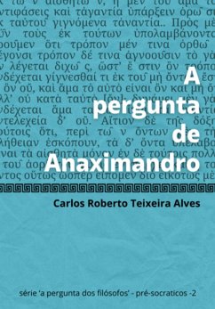 Cover A Pergunta De Anaximandro (eBook, ePUB)