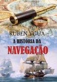 A História Da Navegação (eBook, ePUB)