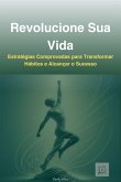 Revolucione Sua Vida (eBook, ePUB)