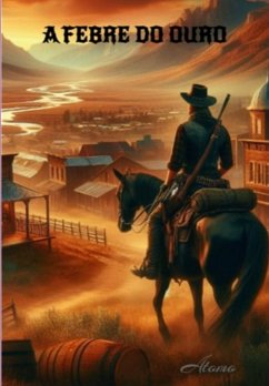 Cover A Febre Do Ouro (eBook, ePUB)