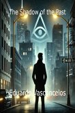 The Shadow Of The Past (eBook, ePUB)