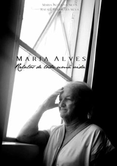 Cover Maria Alves: Relatos De Toda Uma Vida (eBook, ePUB)