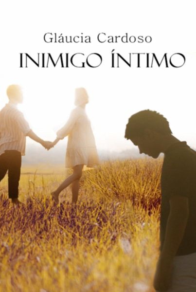 Inimigo Íntimo (eBook, PDF) Inimigo Íntimo (eBook, PDF)