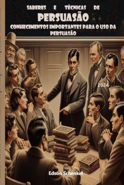 Saberes E Técnicas De Persuasão (eBook, ePUB) Saberes E Técnicas De Persuasão (eBook, ePUB)