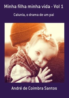 Cover Minha Filha Minha Vida - Vol 1 (eBook, PDF)