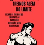 Vamos Treinar Além Do Limite Natural (eBook, PDF)