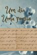 Um Dia, Uma Poesia (eBook, ePUB) - Bild 1