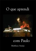 O Que Aprendi Com Paulo (eBook, ePUB)