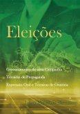 Eleições: Gerenciamento De Uma Campanha (eBook, PDF)
