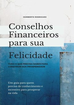 Cover Conselhos Financeiros Para Sua Felicidade (eBook, ePUB)