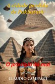 A Cidade Perdida De Pakbatuth (eBook, PDF)