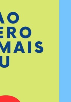 Cover Nao Quero Ser Mais Eu (eBook, PDF)