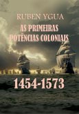 As Primeiras Potências Coloniais (eBook, ePUB)