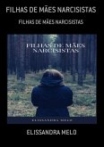 Filhas De Mães Narcisistas (eBook, ePUB)