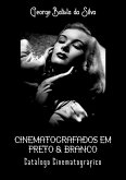 Cinematografados Em Preto & Branco (eBook, PDF)