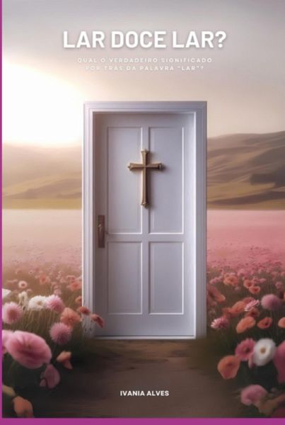 Lar Doce Lar? (eBook, PDF)