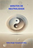 Minutos De Neutralidade (eBook, ePUB)