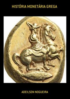 Cover História Monetária Grega (eBook, ePUB)