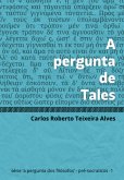 A Pergunta De Tales (eBook, ePUB)