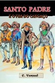 Santo Padre E O Fim Do Cangaço (eBook, PDF)