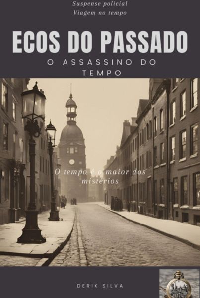 Ecos Do Passado (eBook, ePUB) Ecos Do Passado (eBook, ePUB)