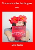 El Amor En Todas Las Lenguas (eBook, PDF)