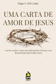 Uma Carta De Amor De Jesus (eBook, ePUB)